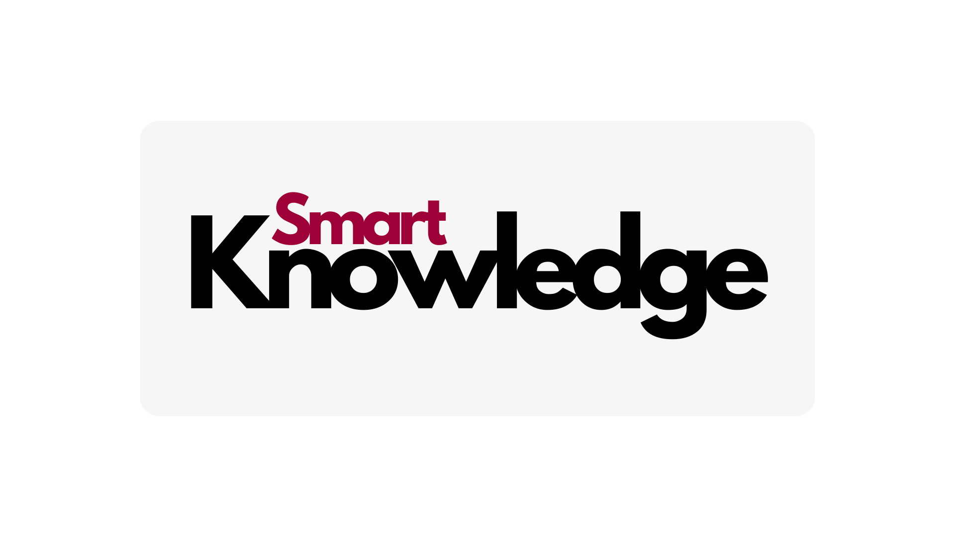 Knowledge Smart Skills